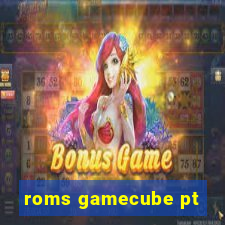 roms gamecube pt-br